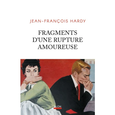 Afbeelding van Fragments d&#039;une rupture amoureuse
