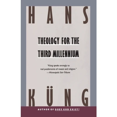 Afbeelding van Theology for the Third Millennium