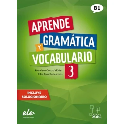Afbeelding van Aprende gramática y vocabulario 3 Nueva edición: Buch (mit Lösungen)