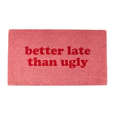 Afbeelding van Better Late Than Ugly Deurmat