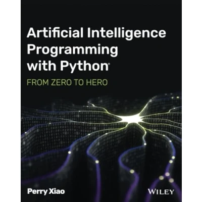 Afbeelding van Artificial Intelligence Programming with Python: From Zero to Hero