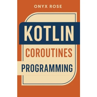 Afbeelding van Kotlin Coroutines Programming