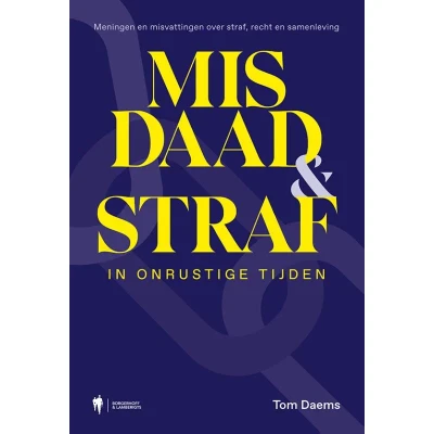 Afbeelding van Misdaad en straf in onrustige tijden (Paperback)