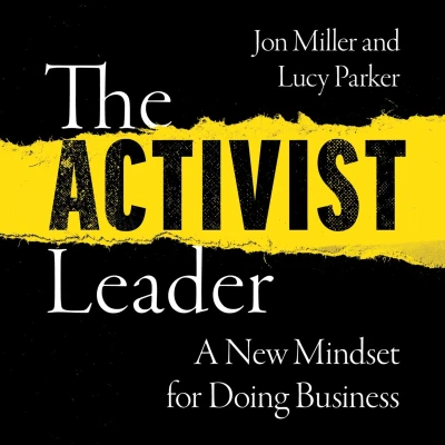 Afbeelding van The Activist Leader: A New Mindset for Doing Business