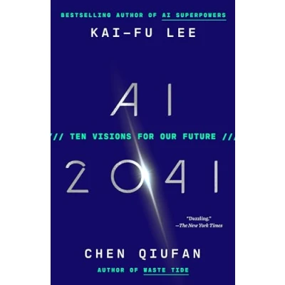 Afbeelding van AI 2041: Ten Visions for Our Future