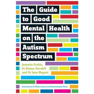 Afbeelding van the Guide to Good Mental Health on Autism Spectrum