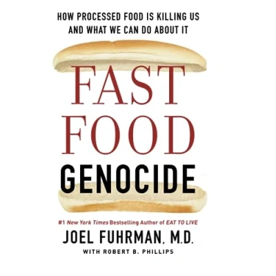 Afbeelding van Fast Food Genocide How Processed Is Killing Us and What We Can Do about It