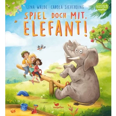 Afbeelding van Spiel doch mit, Elefant!: Ein Bilderbuch zum Vorlesen für Kinder ab 3 Jahren über das Entdecken der eigenen Stärken