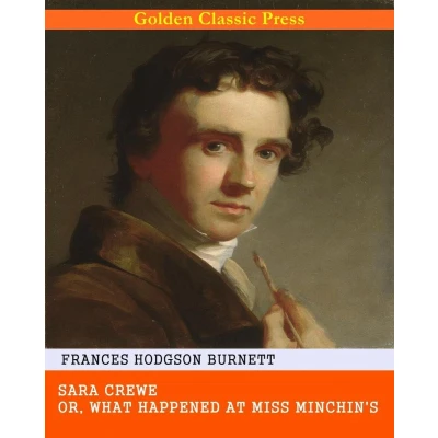 Afbeelding van Sara Crewe; or, What Happened at Miss Minchin&#039;s