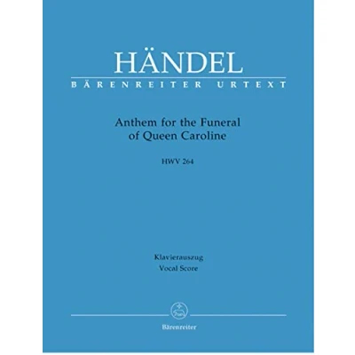 Afbeelding van Anthem For The Funeral Of Queen Caroline HWV264