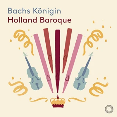 Afbeelding van Holland Baroque Society Bachs Königin (Super Audio CD)