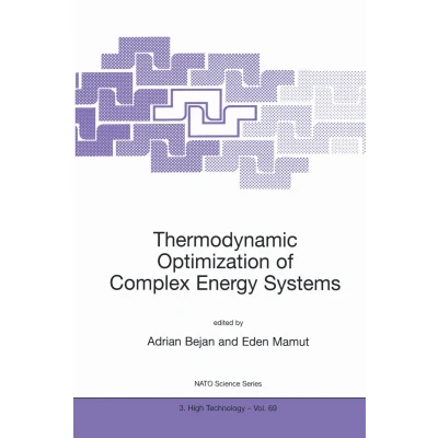Afbeelding van Thermodynamic Optimization of Complex Energy Systems: 69