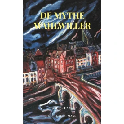 Afbeelding van De Mythe Wahlwiller