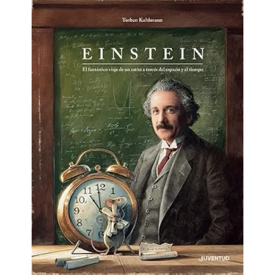 Afbeelding van Einstein: El fantástico viaje de un ratón a través del espacio y tiempo