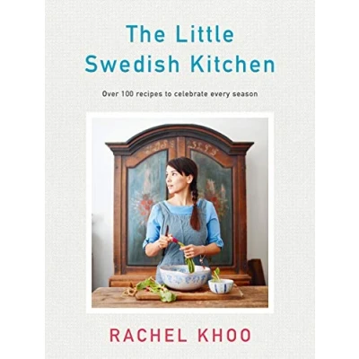 Afbeelding van Little Swedish Kitchen: Over 100 recipes to celebrate every season