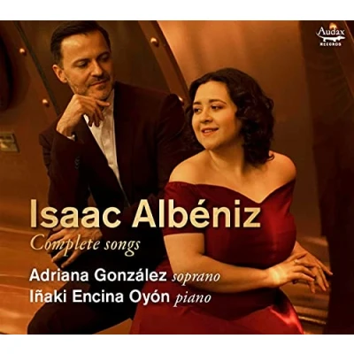 Afbeelding van Adriana González &amp; Inaki Encina Oyón Albéniz: Complete Songs (CD)