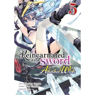 Afbeelding van REINCARNATED AS A SWORD ANOTHER WISH 05