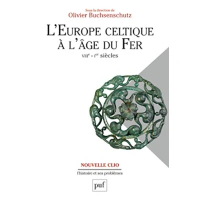 Afbeelding van L&#039;Europe celtique à l&#039;âge du Fer (VIIIe Ier siècles)