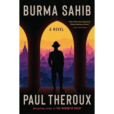 Afbeelding van Burma Sahib: A Novel