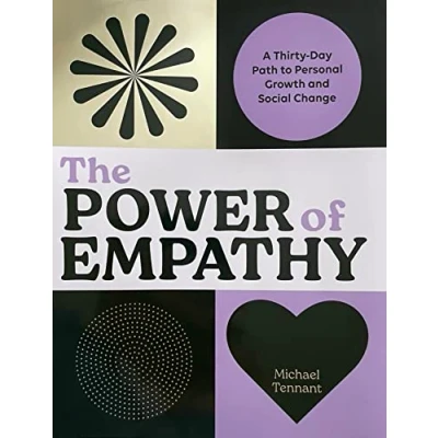 Afbeelding van The Power of Empathy: A Thirty Day Path to Personal Growth and Social Change