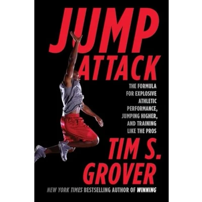 Afbeelding van Jump Attack: the Formula for Explosive Athletic Performance, Jumping Higher, and Training Like Pros