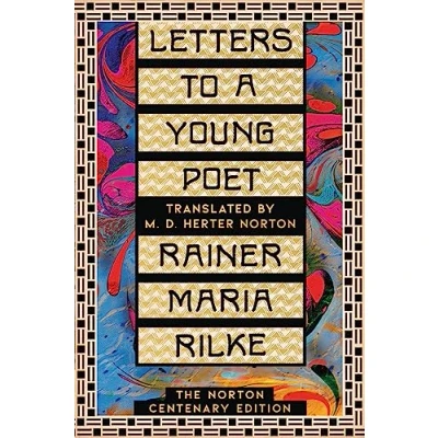 Afbeelding van Letters to a Young Poet: The Norton Centenary Edition