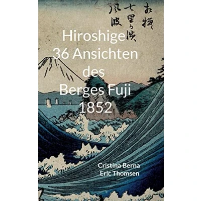 Afbeelding van Hiroshige 36 Ansichten des Berges Fuji 1852