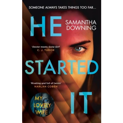 Afbeelding van He Started It The gripping Sunday Times Top 10 bestselling psychological thriller