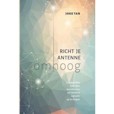 Afbeelding van Richt je antenne omhoog (Paperback)