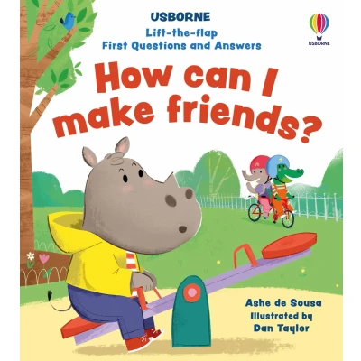 Afbeelding van First Questions and Answers Lift the flap How can I make friends?