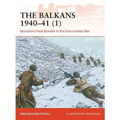 Afbeelding van the Balkans 194041 1 Mussolini&#039;s Fatal Blunder in GrecoItalian War Campaign