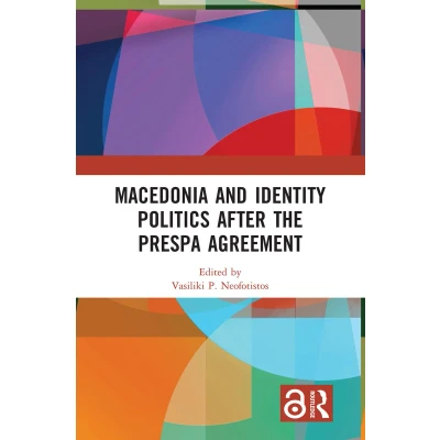 Afbeelding van Macedonia and Identity Politics After the Prespa Agreement