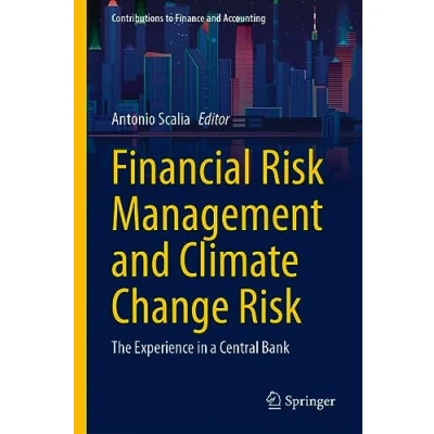 Afbeelding van Financial Risk Management and Climate Change Risk: The Experience in a Central Bank