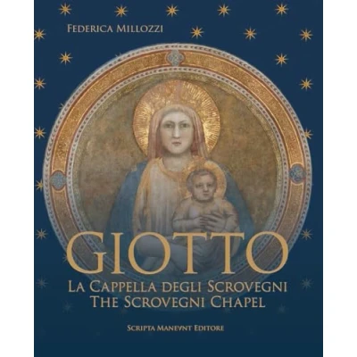 Afbeelding van Giotto. La Cappella degli Scovegni The Scrovegni Chapel. Ediz. bilingue