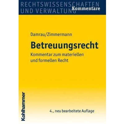 Afbeelding van Betreuungsrecht: Kommentar zum materiellen und formellen Recht