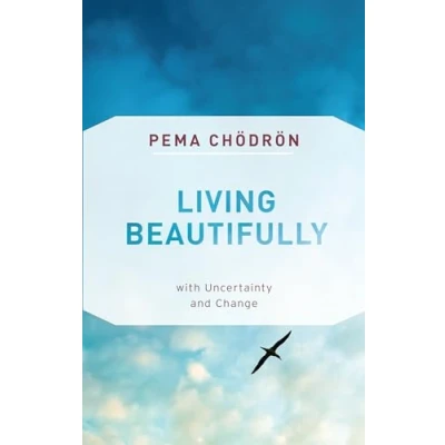 Afbeelding van Living Beautifully: with Uncertainty and Change