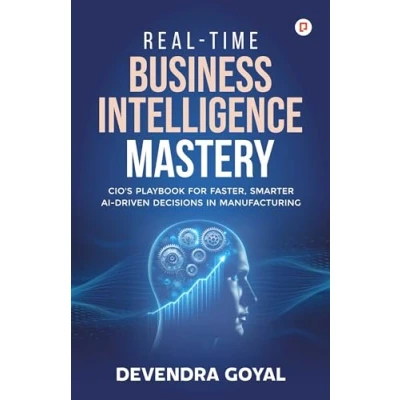 Afbeelding van Real Time Business Intelligence Mastery