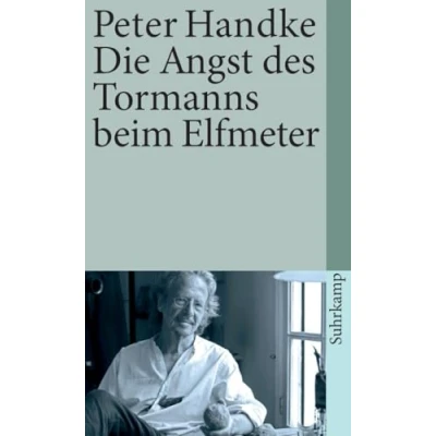 Afbeelding van Die Angst des Tormanns beim Elfmeter