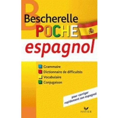 Afbeelding van Bescherelle poche Espagnol: l&#039;essentiel sur la langue espagnole