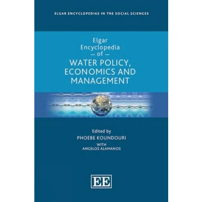 Afbeelding van Elgar Encyclopedia of Water Policy, Economics and Management