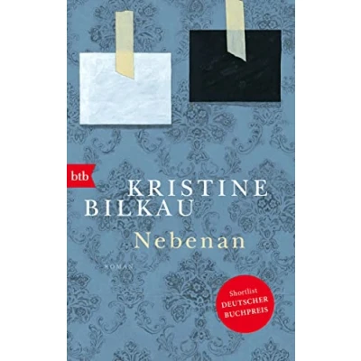 Afbeelding van Nebenan: Roman Shortlist Deutscher Buchpreis