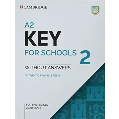 Afbeelding van KET Practice Tests A2 Key for Schools 2 Student&#039;s Book without Answers