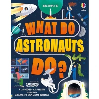 Afbeelding van What Do Astronauts Do?