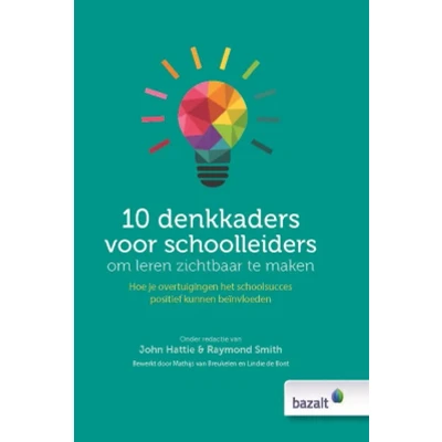 Afbeelding van 9789461183064 10 denkkaders voor schoolleiders om leren zichtbaar te maken
