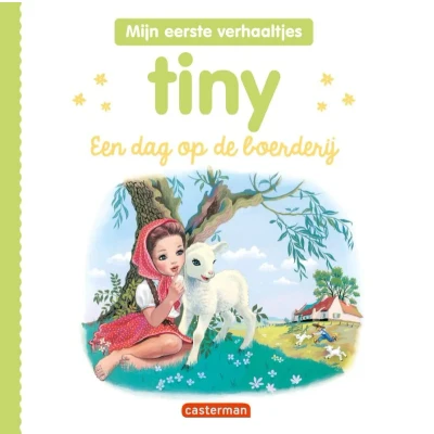 Afbeelding van Mijn eerste Tiny 0 Een dag op de boerderij