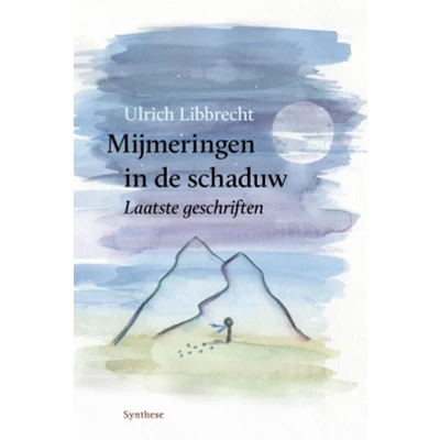 Afbeelding van Mijmeringen in de schaduw (Hardback)
