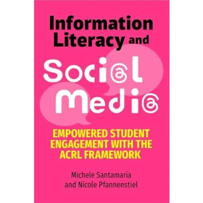 Afbeelding van Information Literacy and Social Media