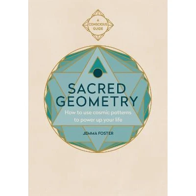 Afbeelding van Sacred Geometry: How to Use Cosmic Patterns Power Up Your Life