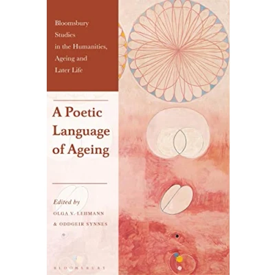 Afbeelding van A Poetic Language of Ageing