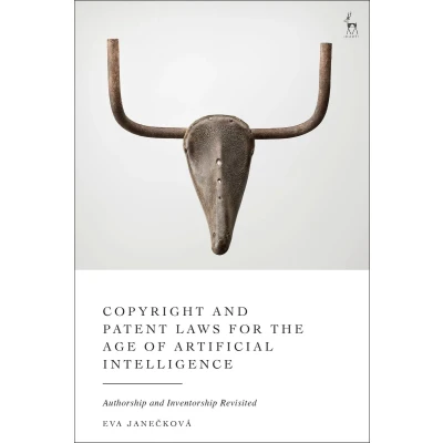 Afbeelding van Copyright and Patent Laws for the Age of Artificial Intelligence